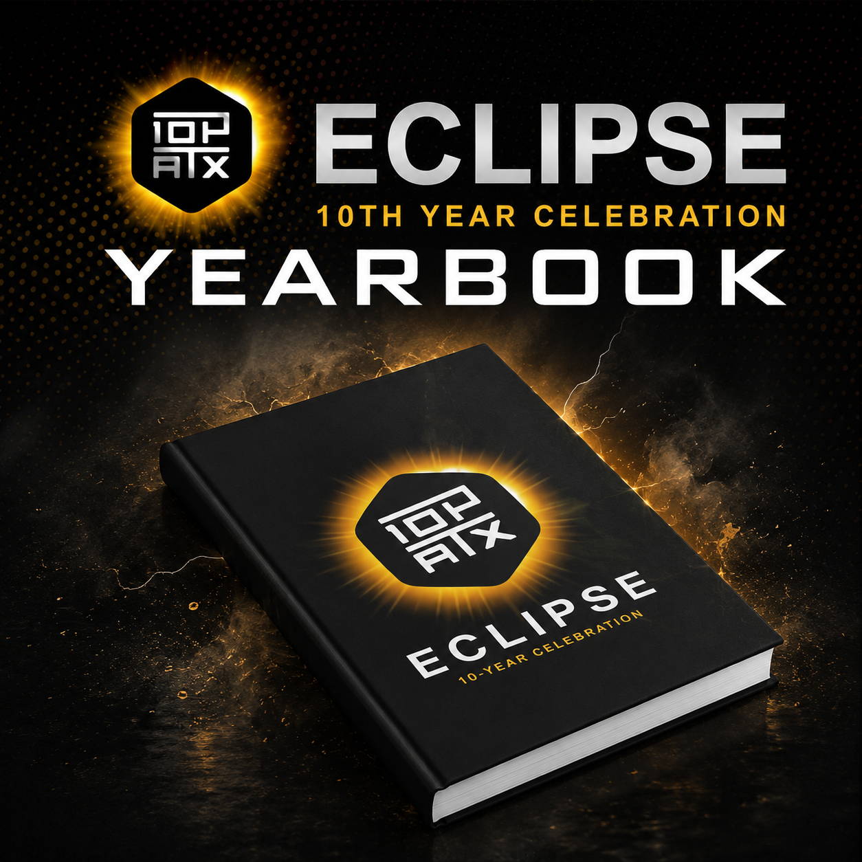 10 Year Anniversary Yearbook